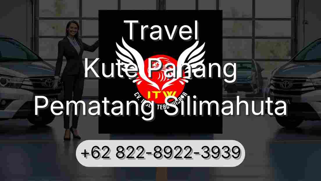 Travel Kute Panang Pematang Silimahuta