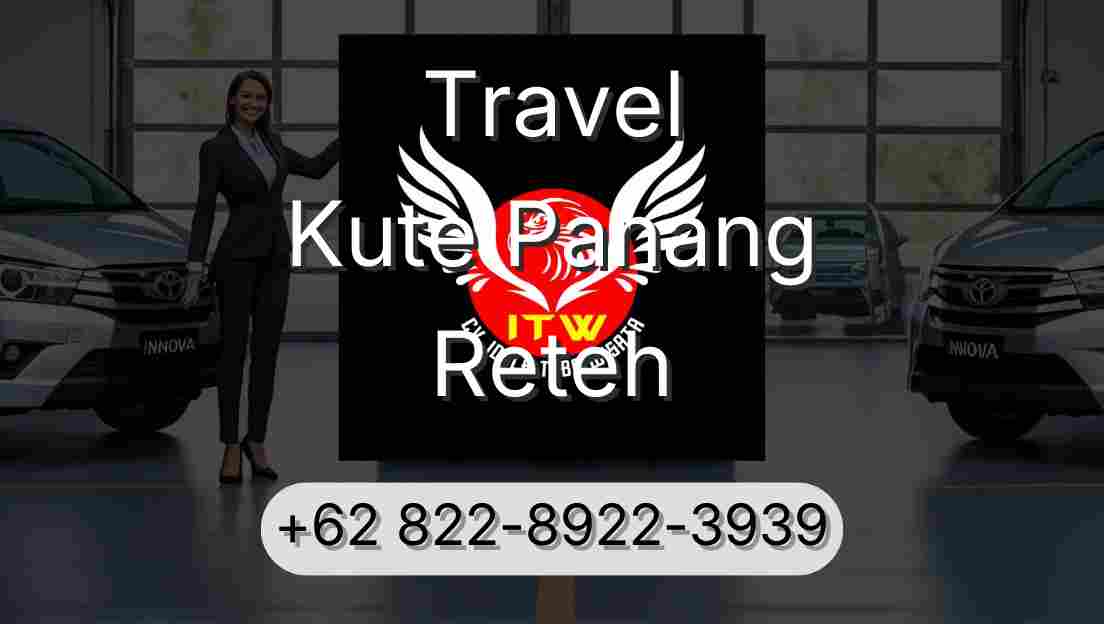 Travel Kute Panang Reteh