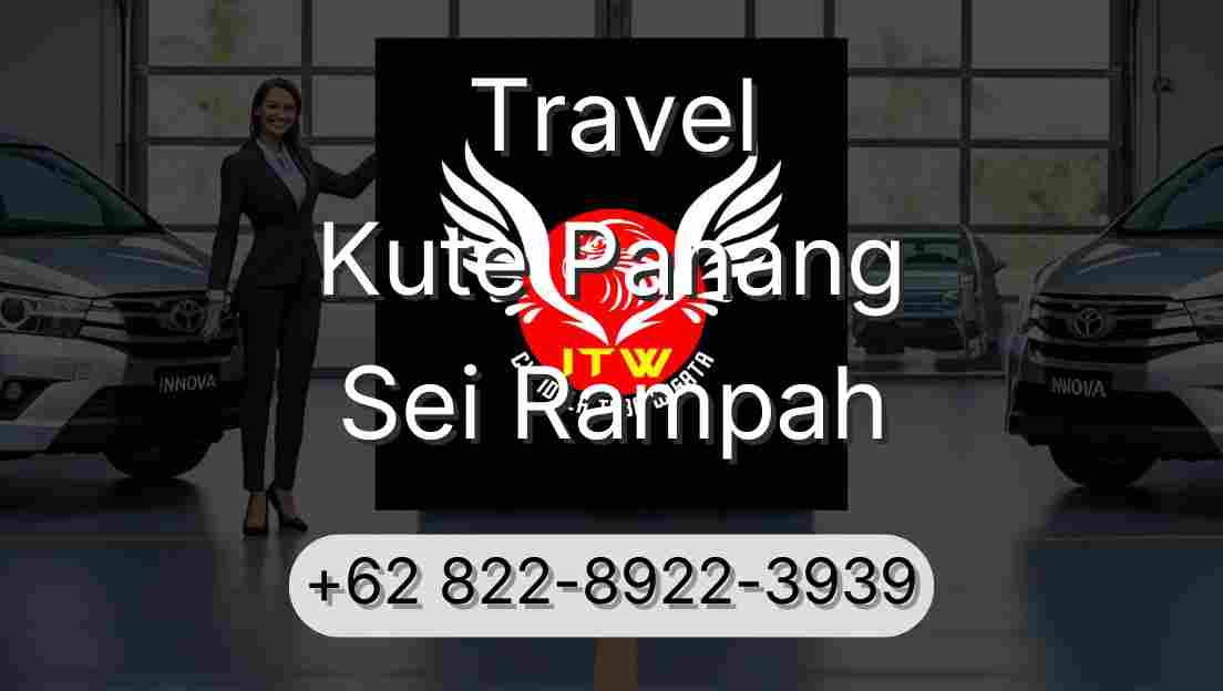 Travel Kute Panang Sei Rampah