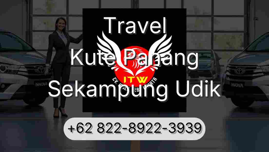 Travel Kute Panang Sekampung Udik
