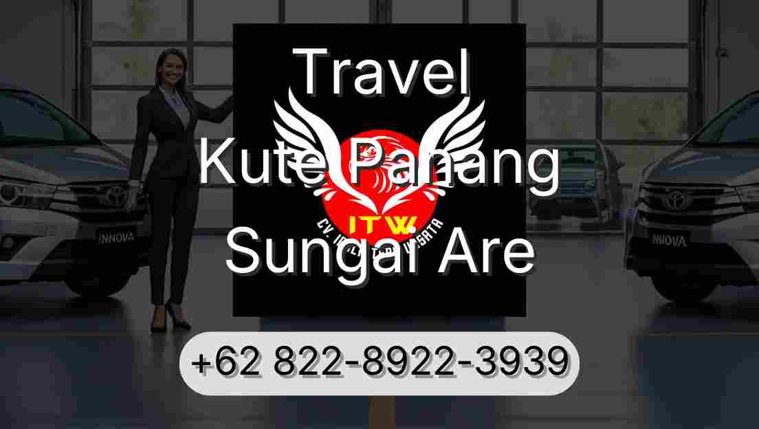 Travel Kute Panang Sungai Are
