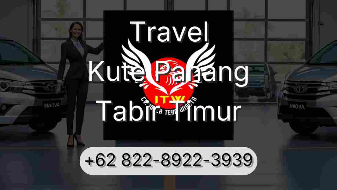 Travel Kute Panang Tabir Timur