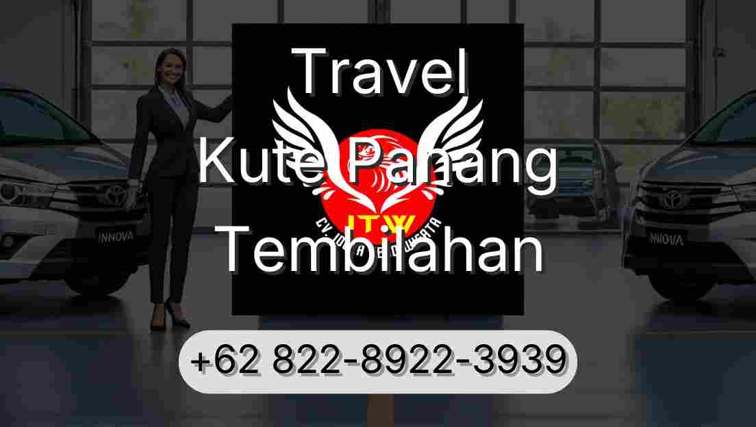 Travel Kute Panang Tembilahan