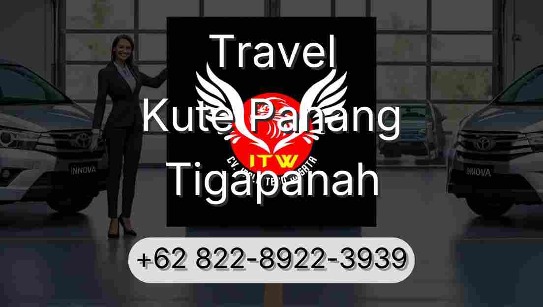 Travel Kute Panang Tigapanah