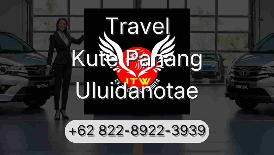 Travel Kute Panang Uluidanotae