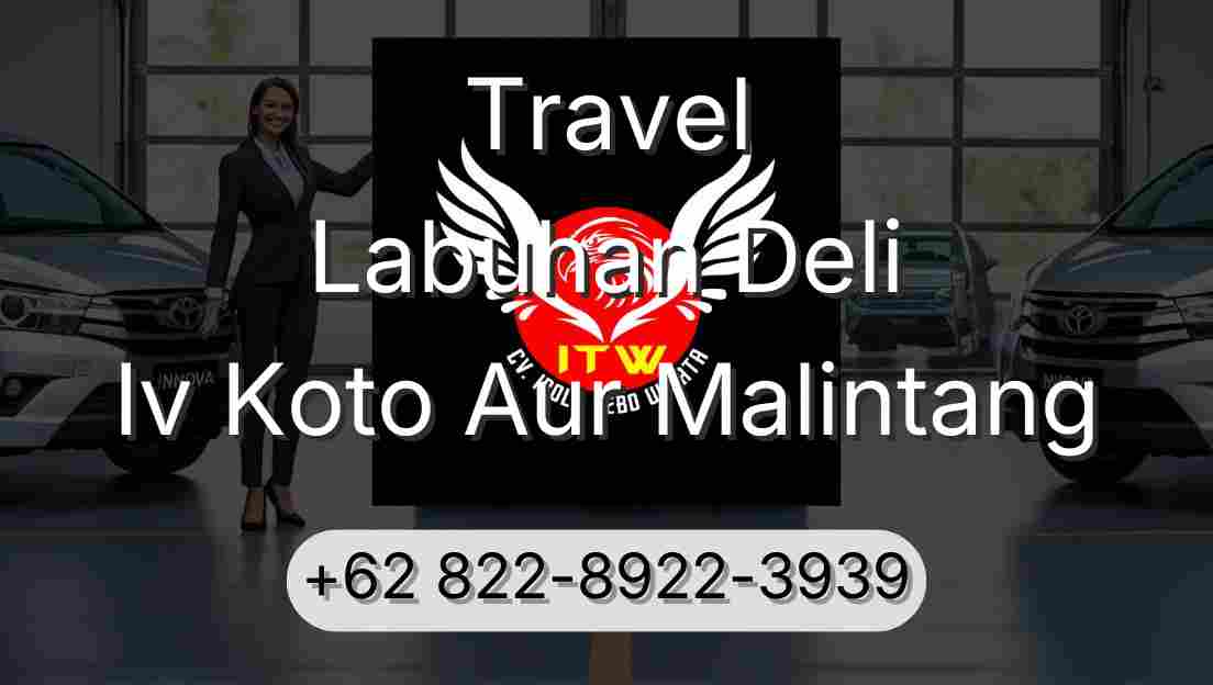 Travel Labuhan Deli Iv Koto Aur Malintang