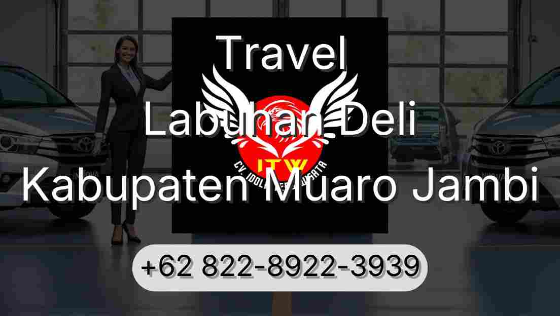 Travel Labuhan Deli Kabupaten Muaro Jambi