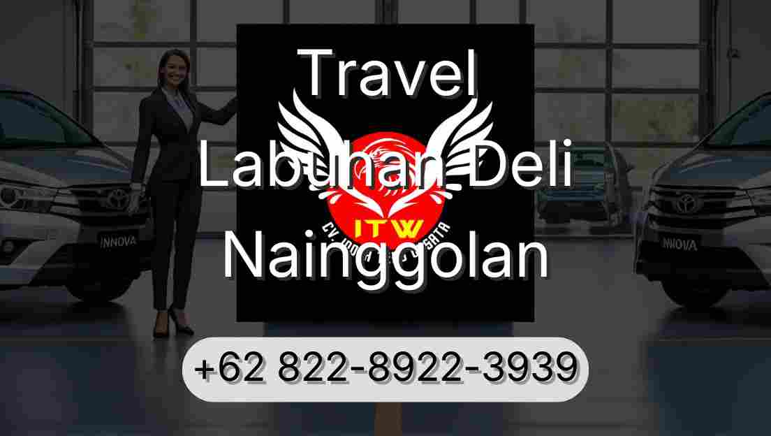 Travel Labuhan Deli Nainggolan