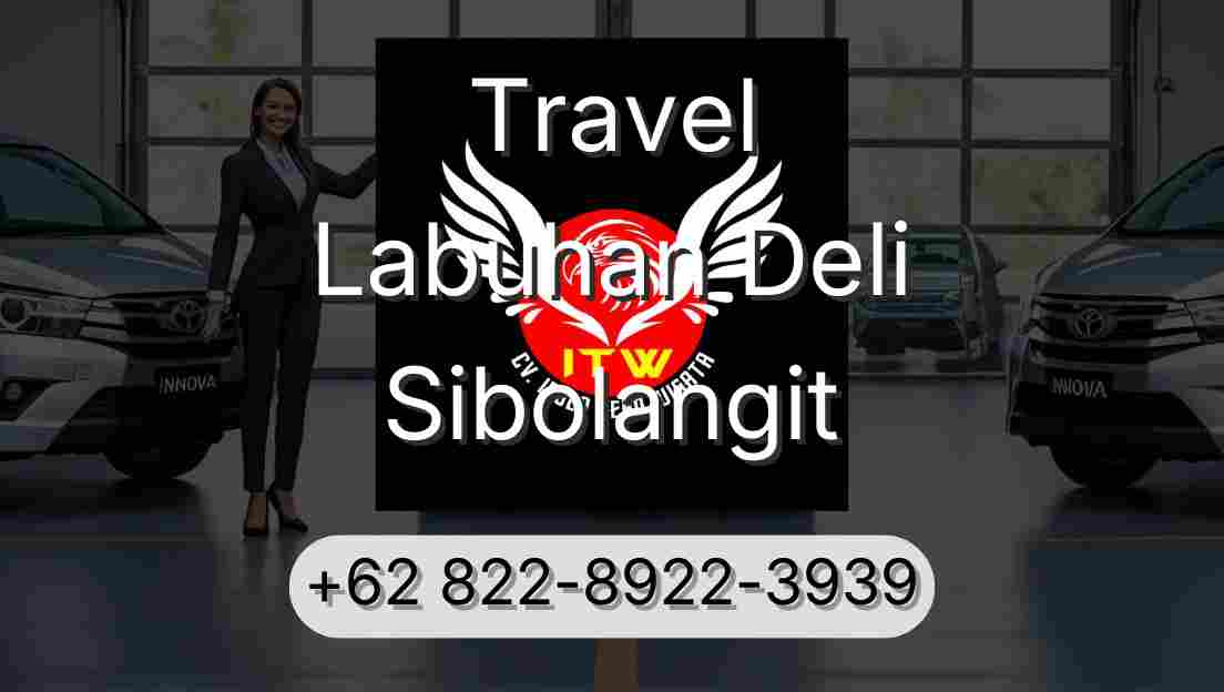 Travel Labuhan Deli Sibolangit