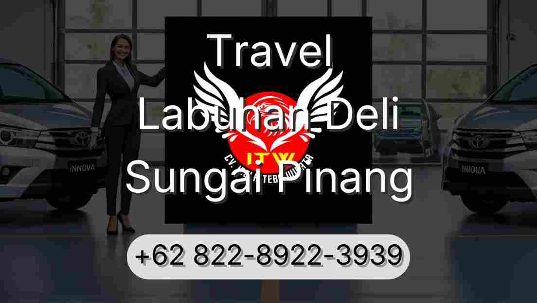 Travel Labuhan Deli Sungai Pinang