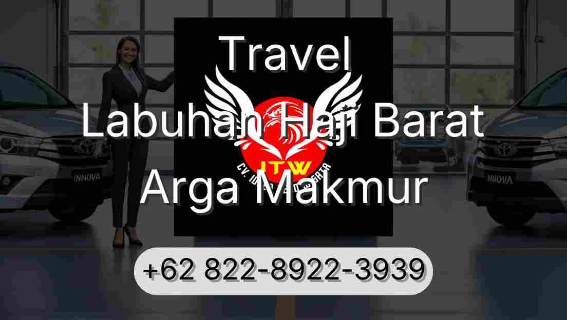 Travel Labuhan Haji Barat Arga Makmur