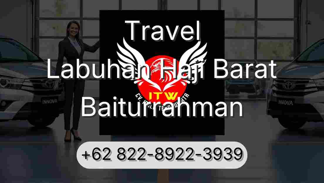 Travel Labuhan Haji Barat Baiturrahman