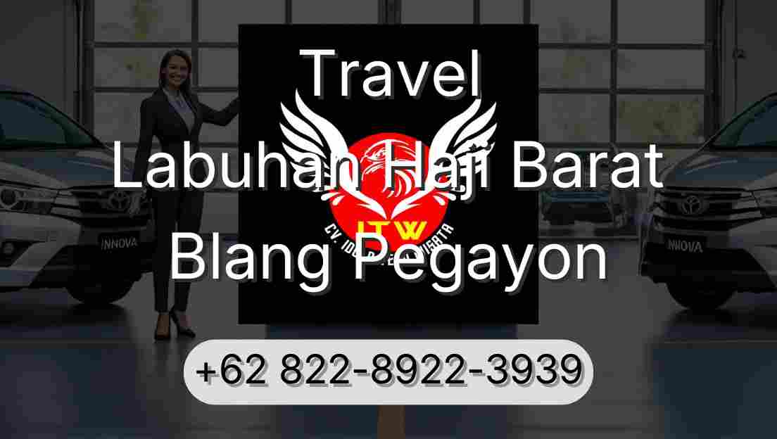 Travel Labuhan Haji Barat Blang Pegayon