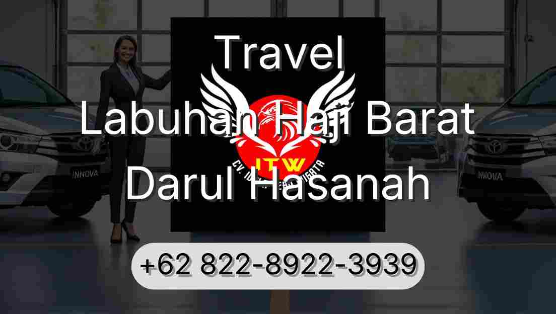 Travel Labuhan Haji Barat Darul Hasanah