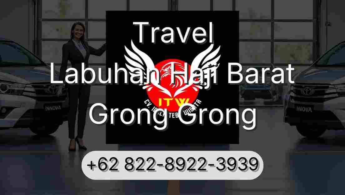 Travel Labuhan Haji Barat Grong Grong