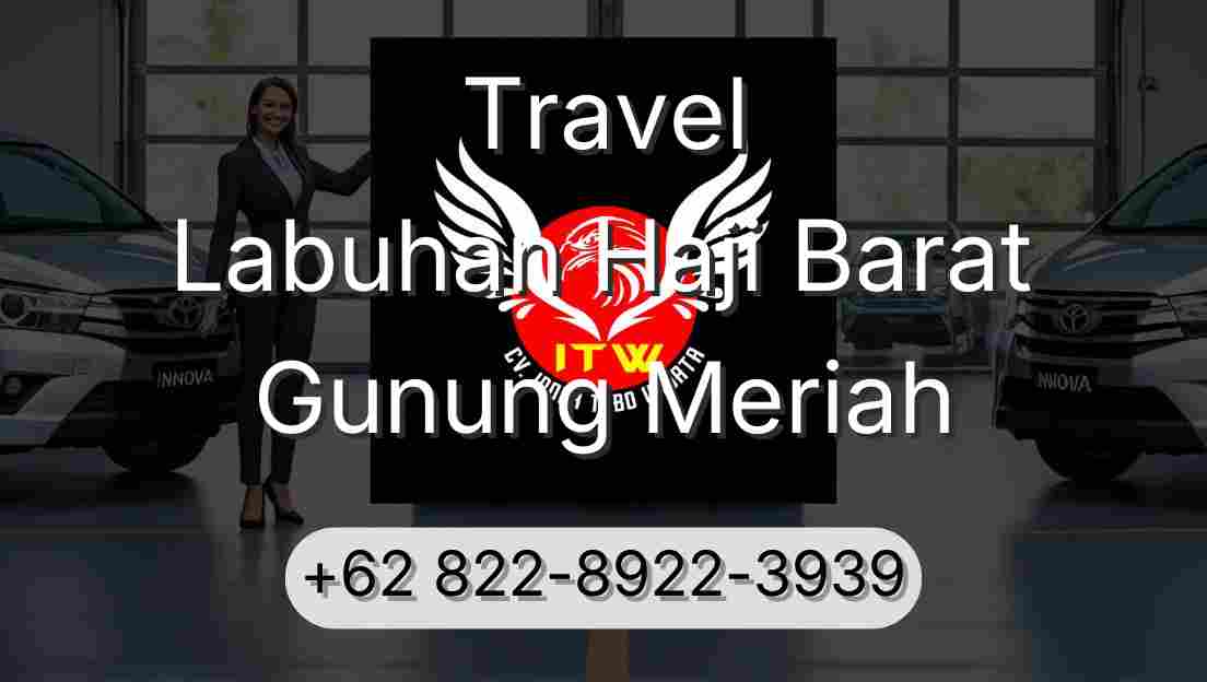 Travel Labuhan Haji Barat Gunung Meriah