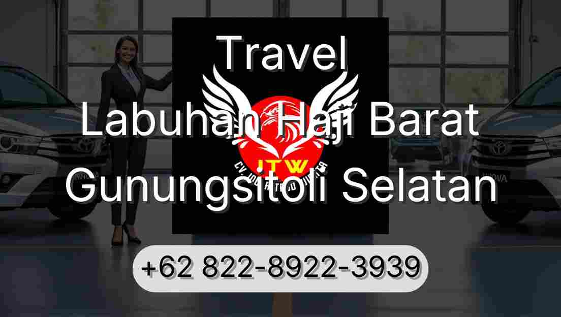 Travel Labuhan Haji Barat Gunungsitoli Selatan