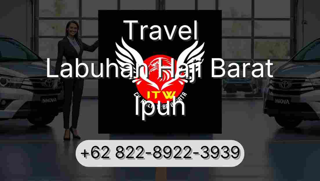 Travel Labuhan Haji Barat Ipuh