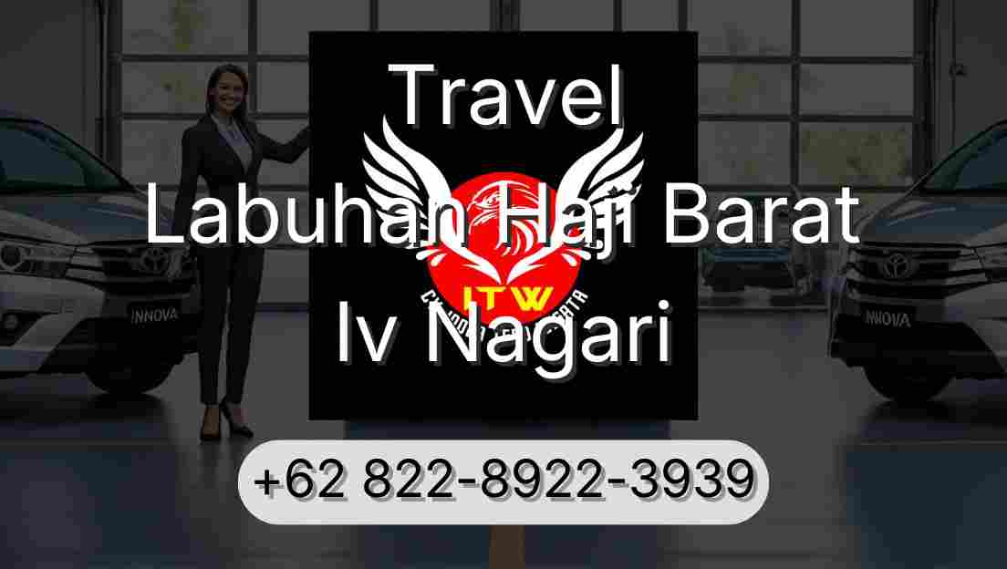Travel Labuhan Haji Barat Iv Nagari