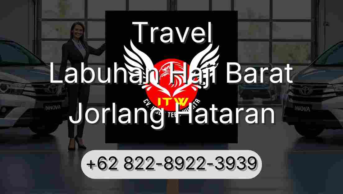 Travel Labuhan Haji Barat Jorlang Hataran