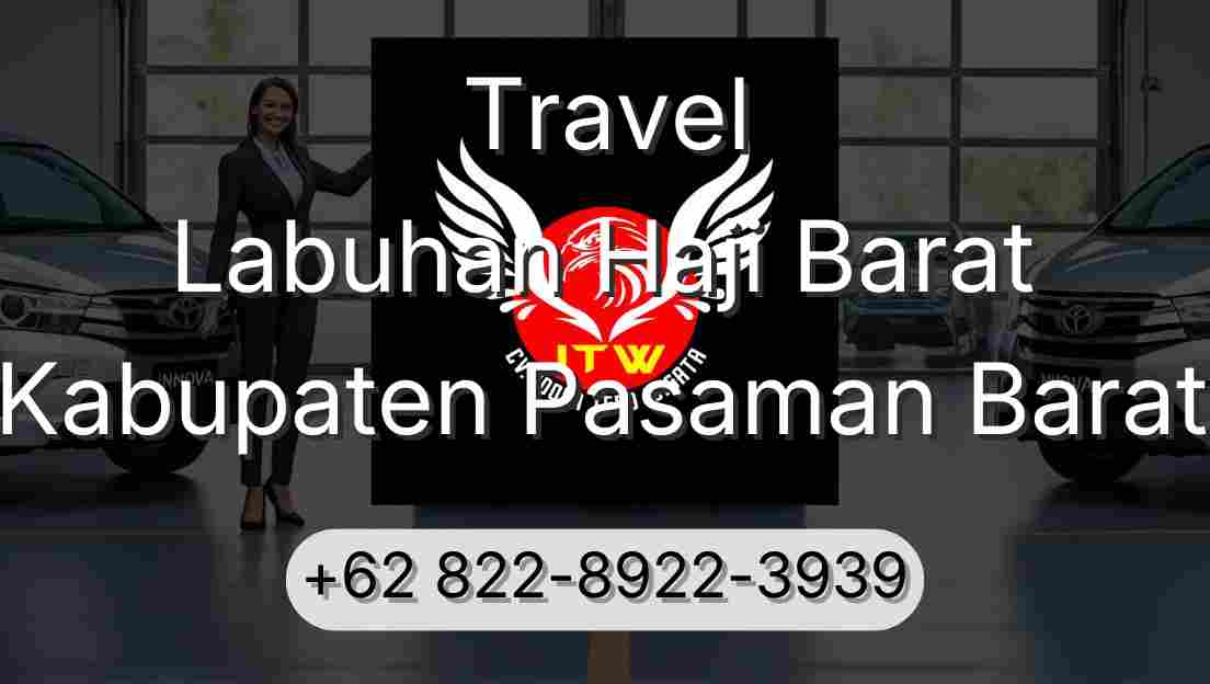 Travel Labuhan Haji Barat Kabupaten Pasaman Barat