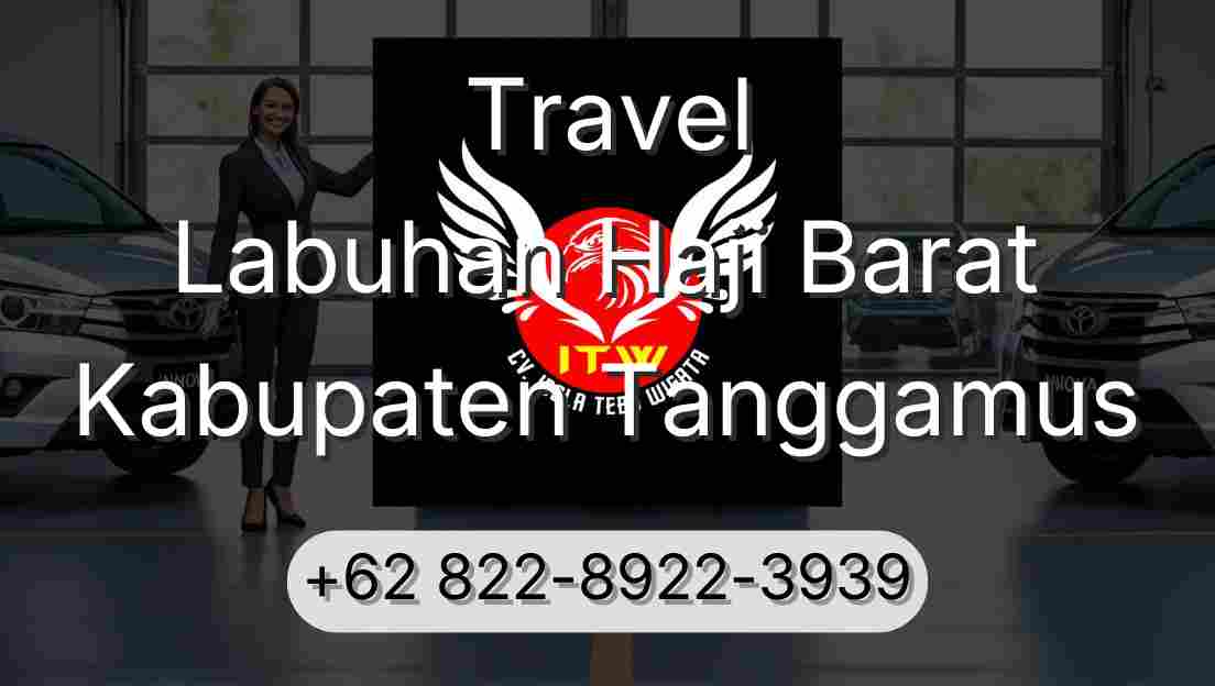 Travel Labuhan Haji Barat Kabupaten Tanggamus