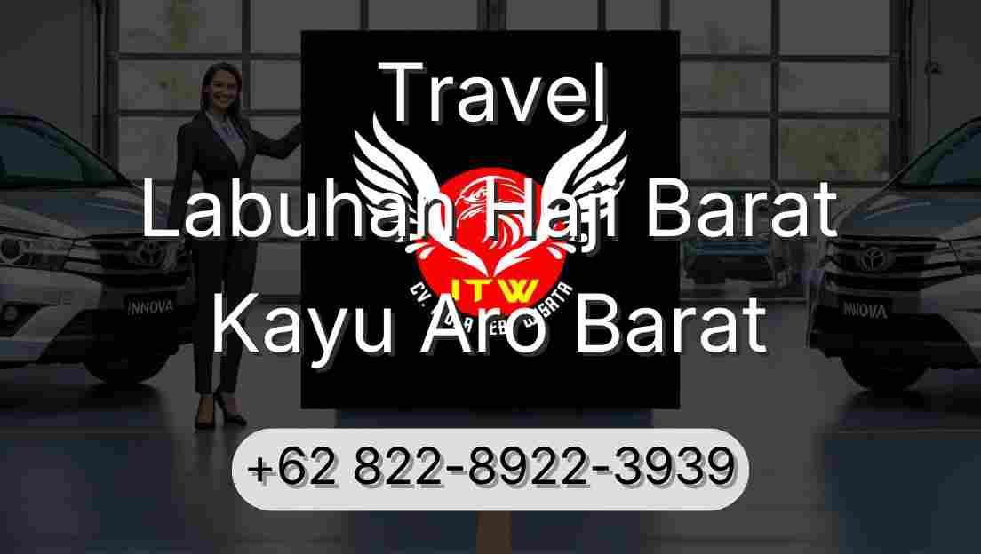 Travel Labuhan Haji Barat Kayu Aro Barat