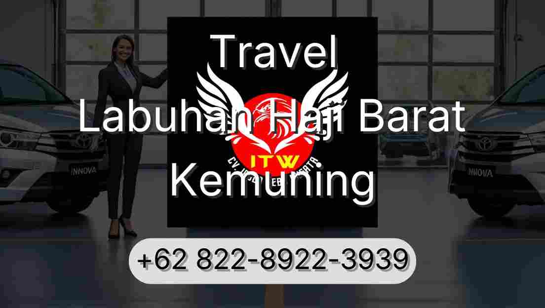 Travel Labuhan Haji Barat Kemuning
