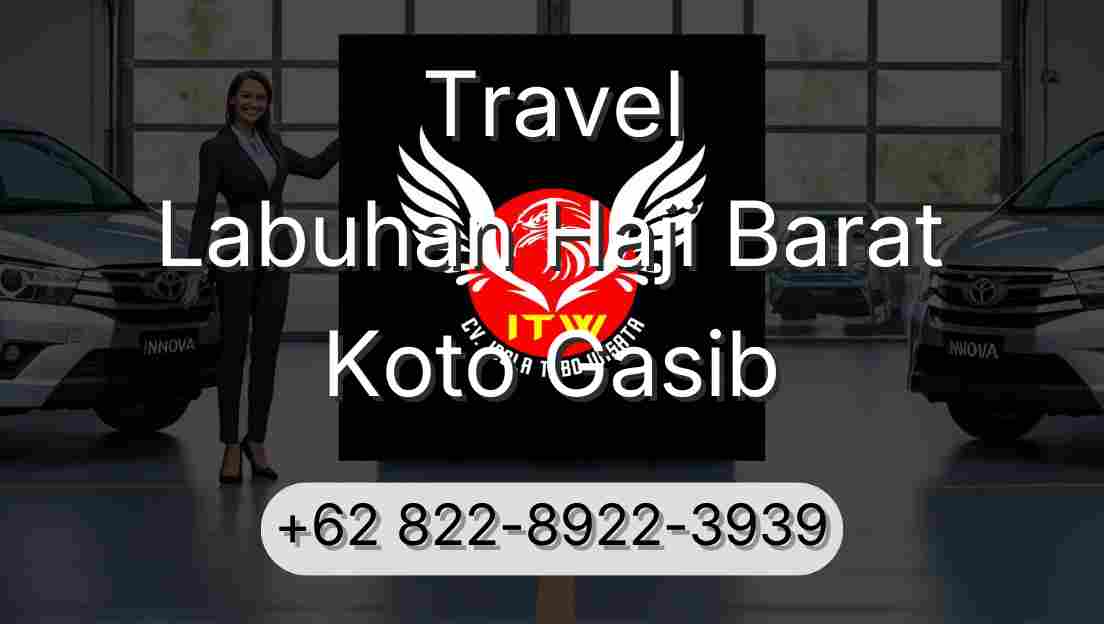 Travel Labuhan Haji Barat Koto Gasib