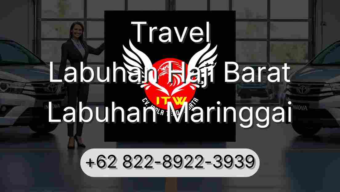 Travel Labuhan Haji Barat Labuhan Maringgai