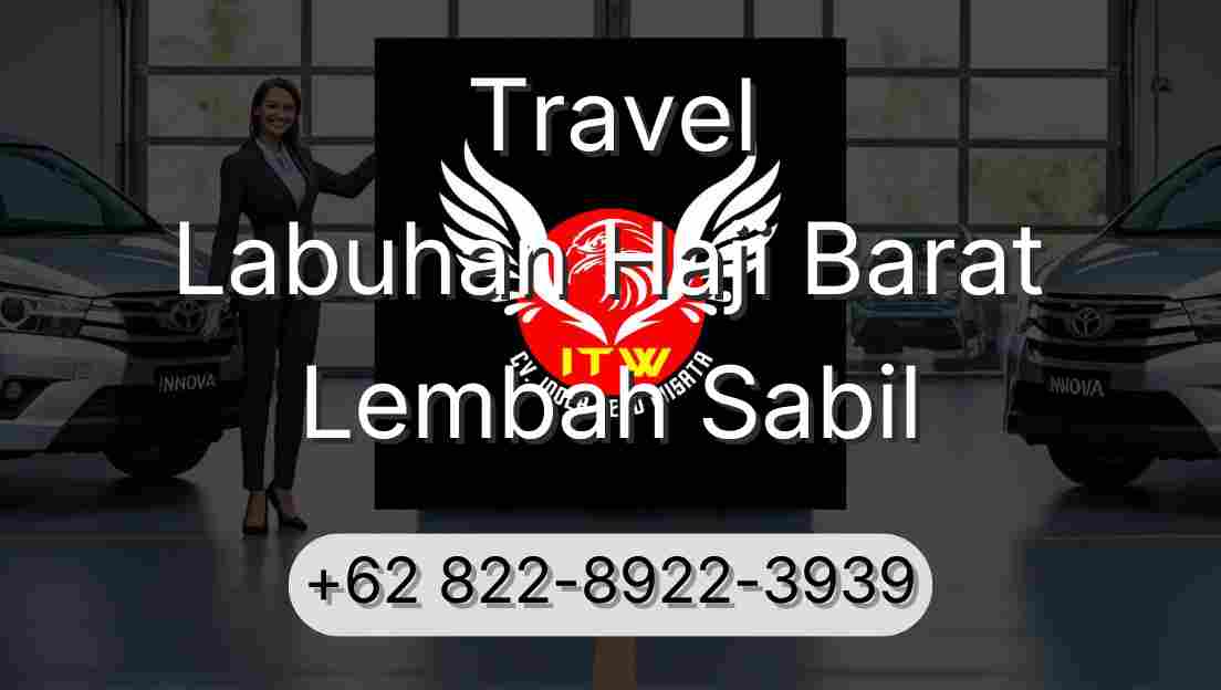 Travel Labuhan Haji Barat Lembah Sabil