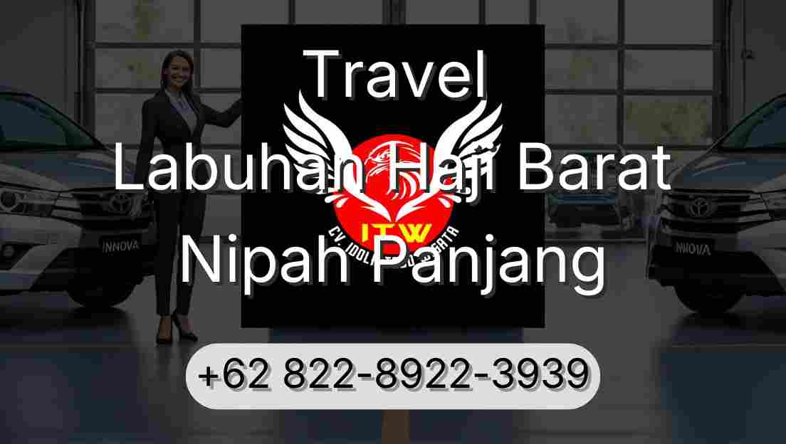 Travel Labuhan Haji Barat Nipah Panjang