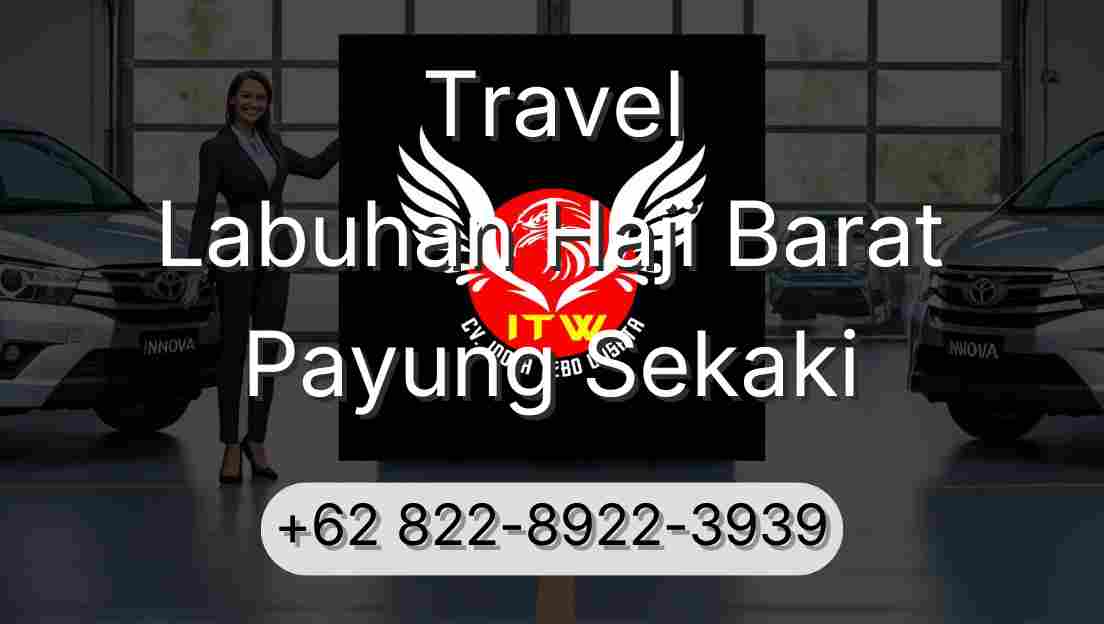 Travel Labuhan Haji Barat Payung Sekaki