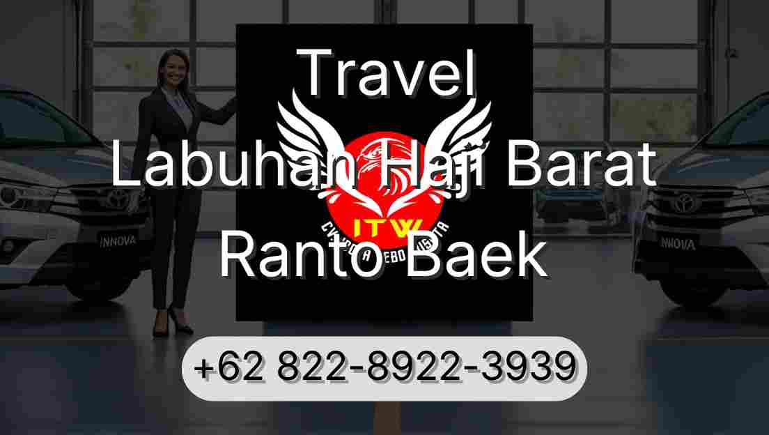 Travel Labuhan Haji Barat Ranto Baek