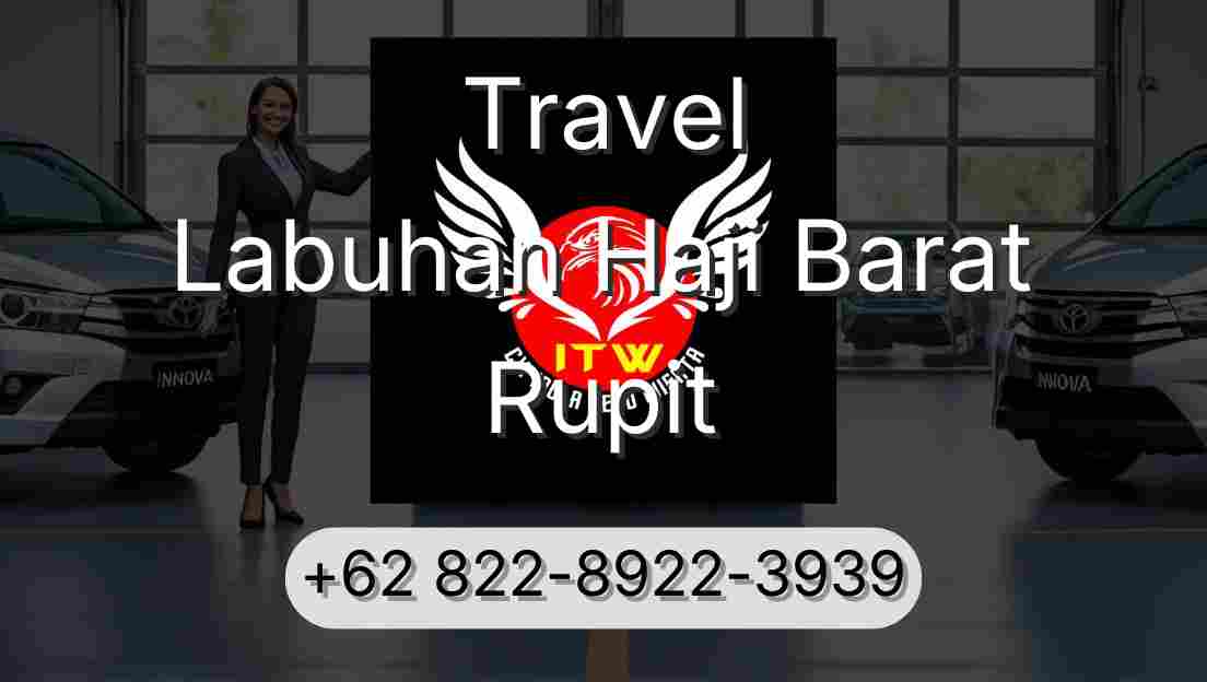Travel Labuhan Haji Barat Rupit