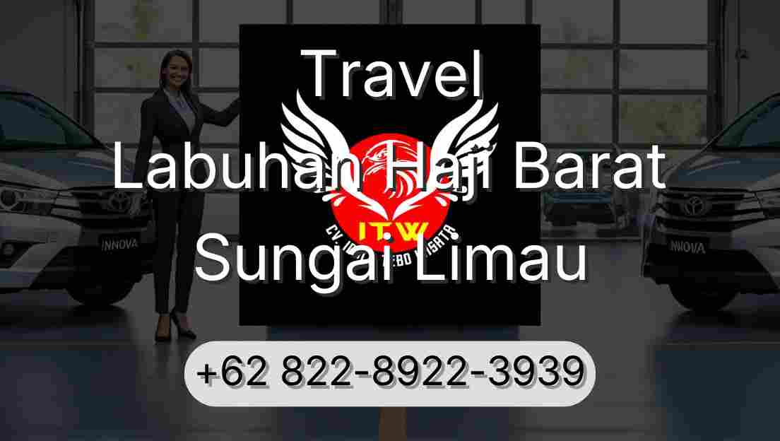 Travel Labuhan Haji Barat Sungai Limau
