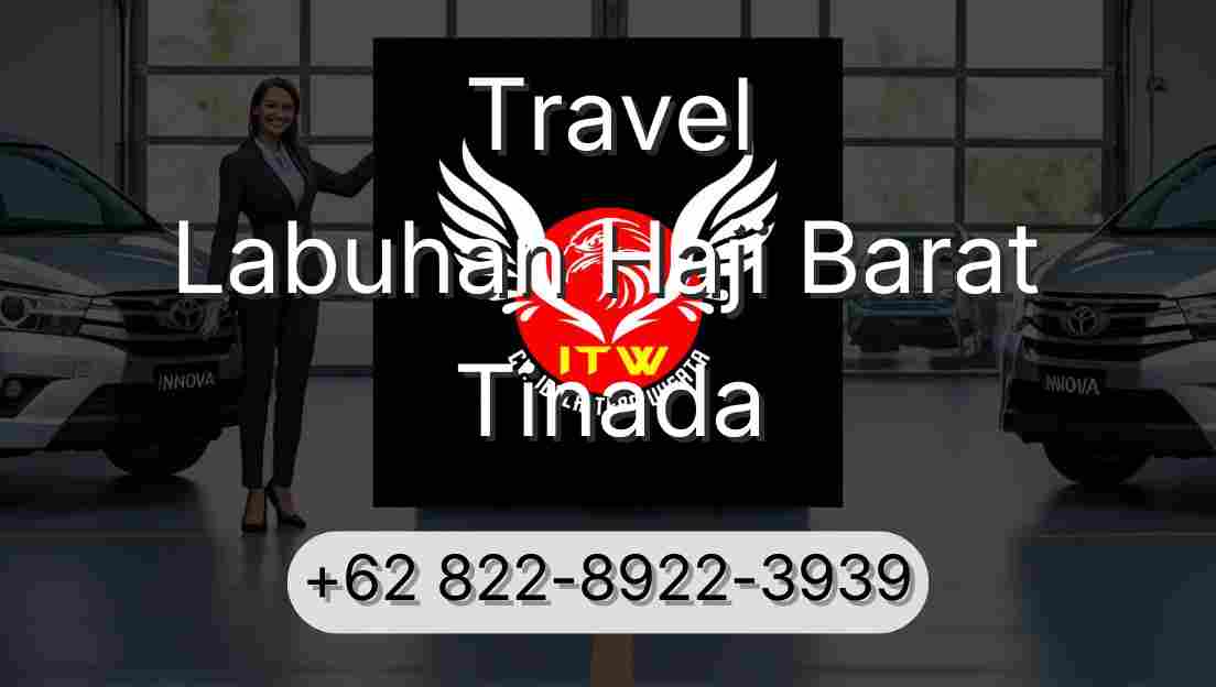 Travel Labuhan Haji Barat Tinada