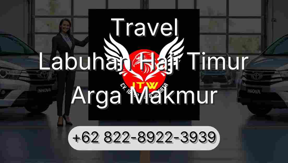 Travel Labuhan Haji Timur Arga Makmur