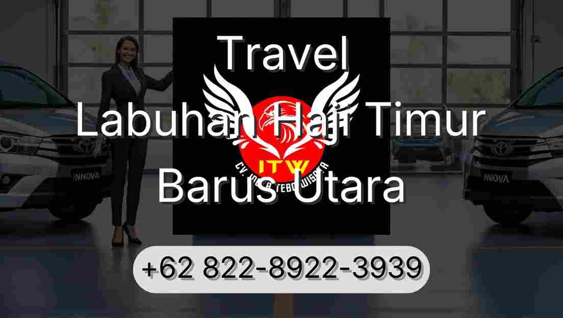 Travel Labuhan Haji Timur Barus Utara