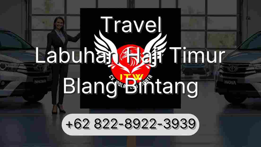 Travel Labuhan Haji Timur Blang Bintang