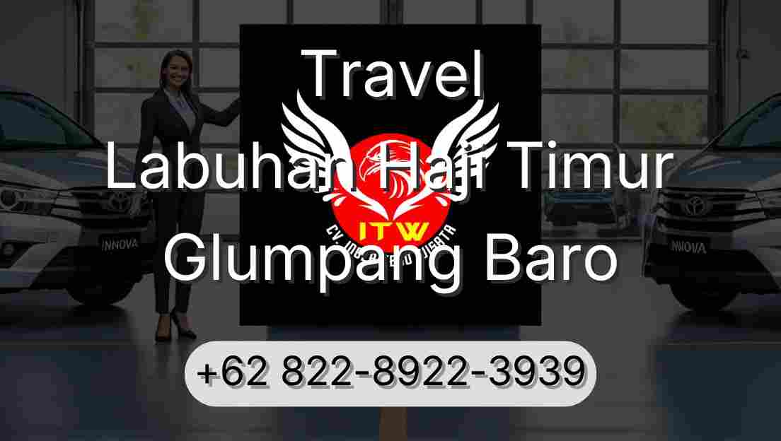 Travel Labuhan Haji Timur Glumpang Baro