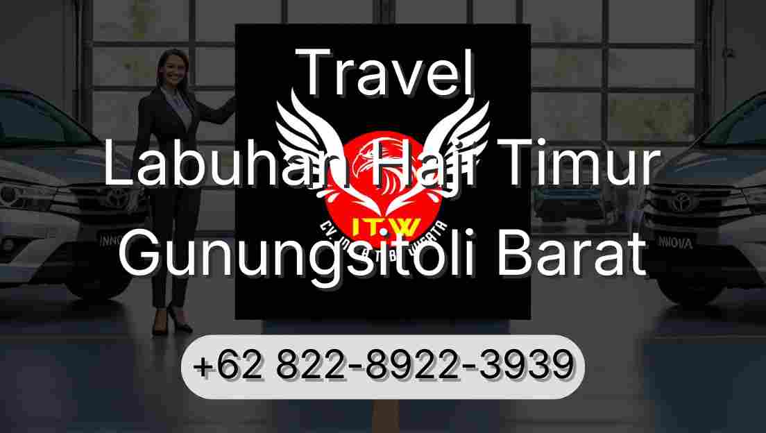 Travel Labuhan Haji Timur Gunungsitoli Barat