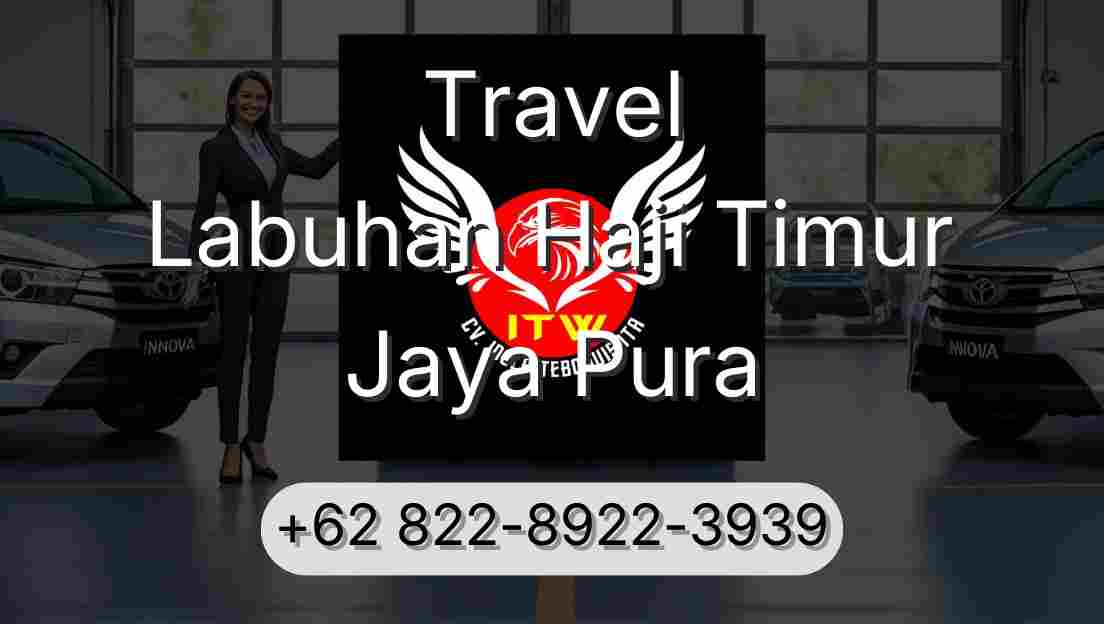 Travel Labuhan Haji Timur Jaya Pura