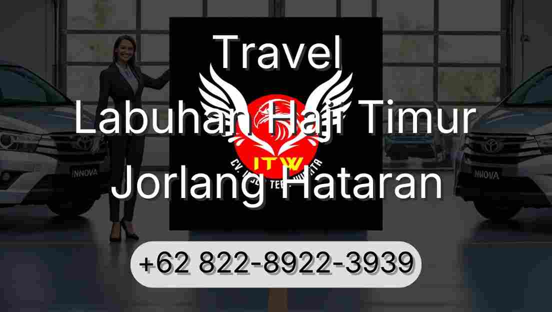 Travel Labuhan Haji Timur Jorlang Hataran