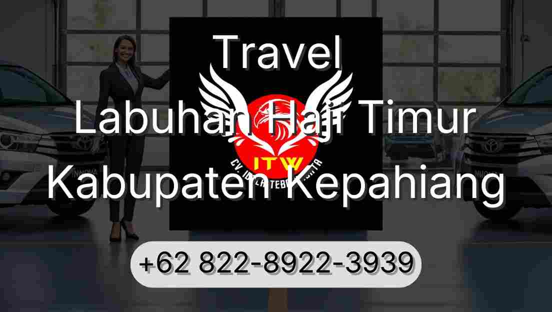 Travel Labuhan Haji Timur Kabupaten Kepahiang