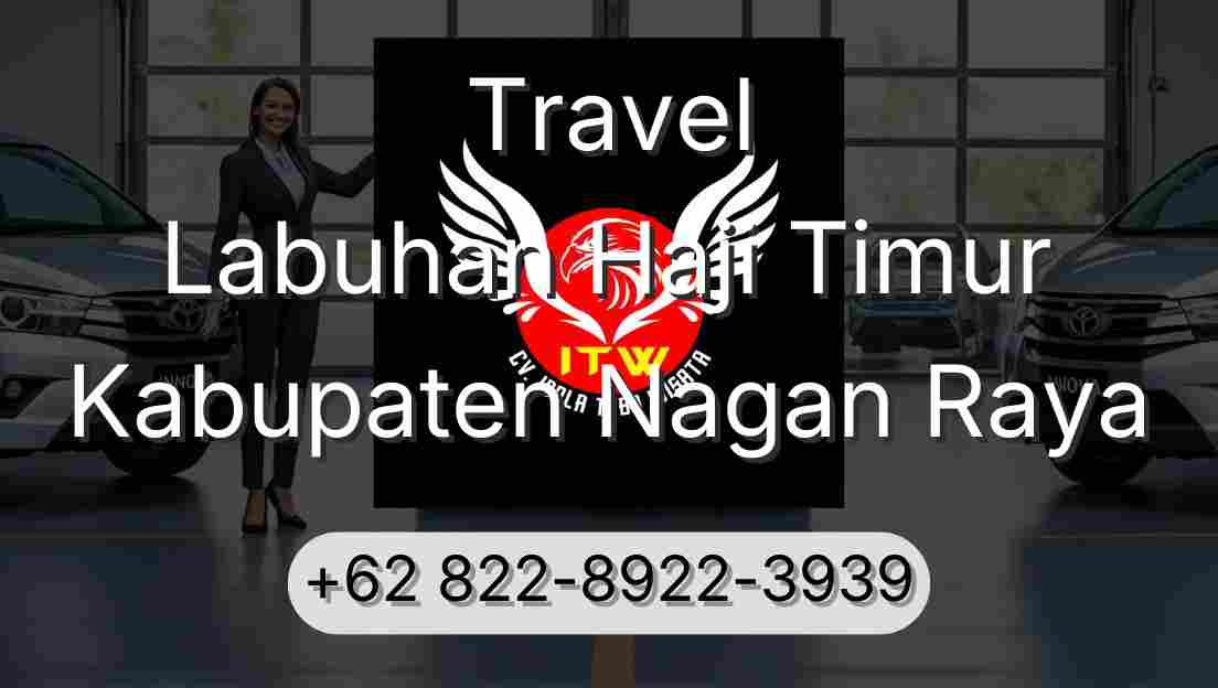 Travel Labuhan Haji Timur Kabupaten Nagan Raya
