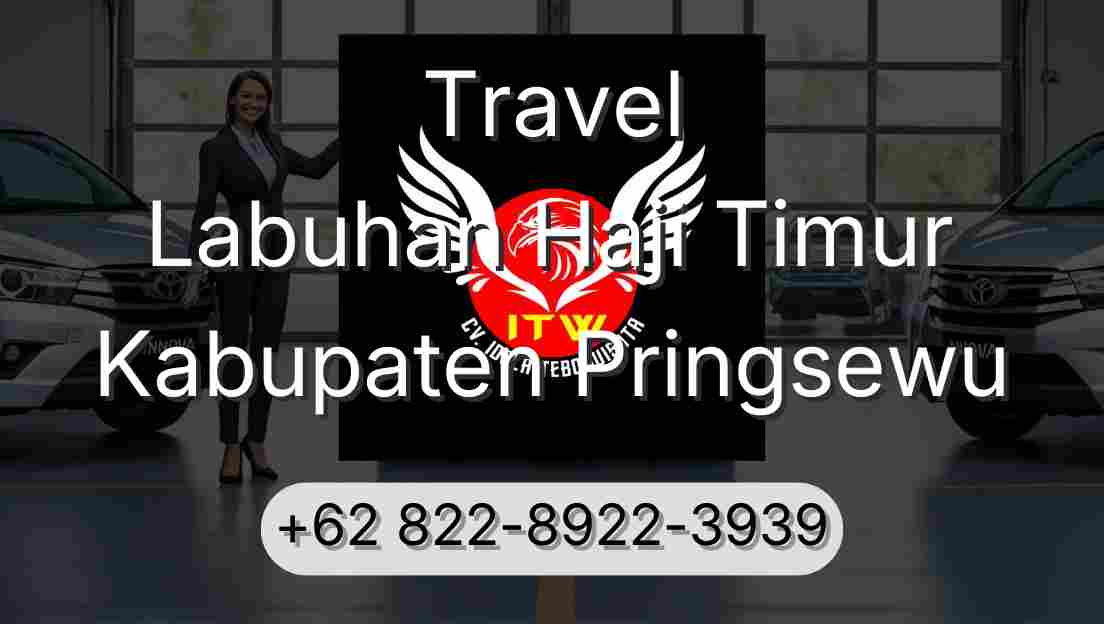 Travel Labuhan Haji Timur Kabupaten Pringsewu