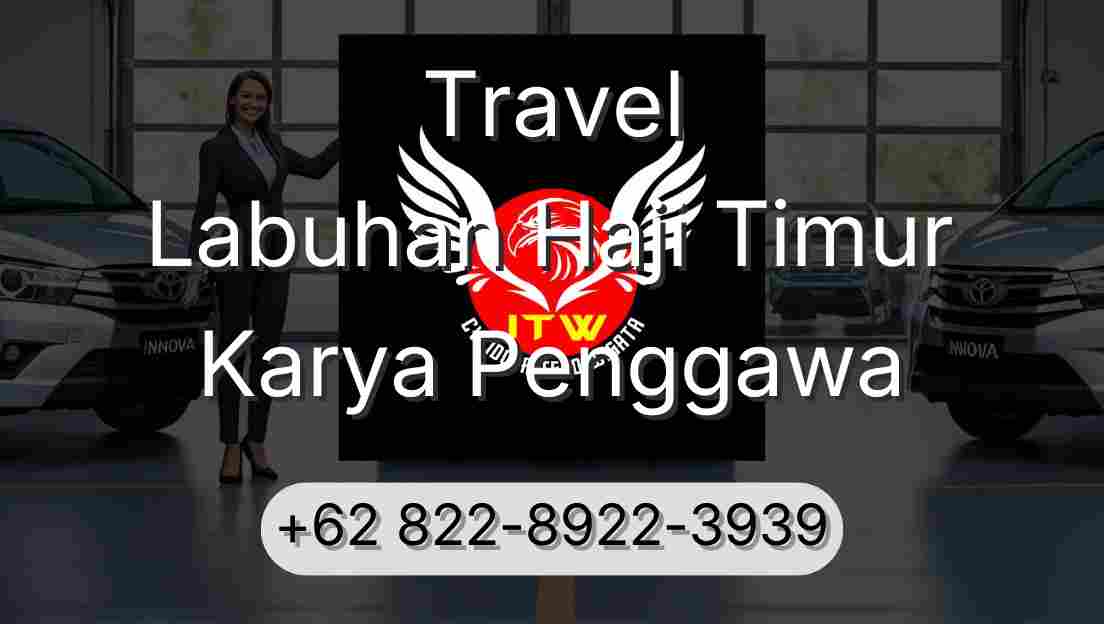 Travel Labuhan Haji Timur Karya Penggawa