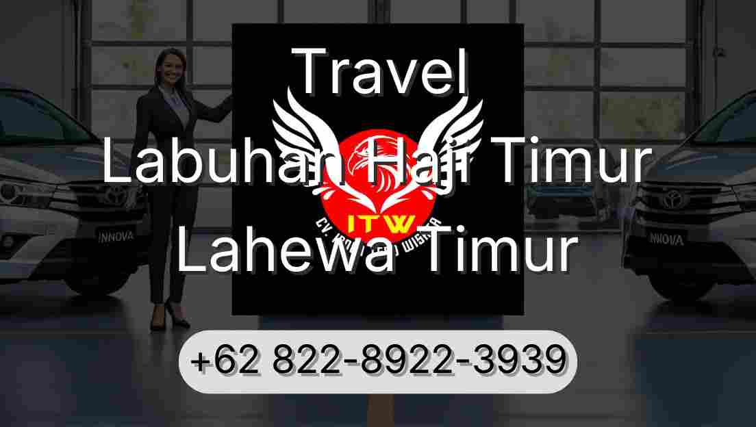 Travel Labuhan Haji Timur Lahewa Timur