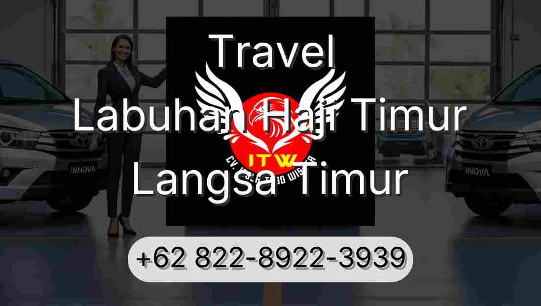Travel Labuhan Haji Timur Langsa Timur